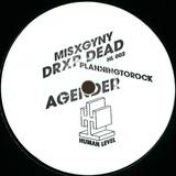 Planningtorock - Misogyny Drop Dead
