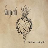 WITCHCRAFT - A SINNER'S CHILD EP