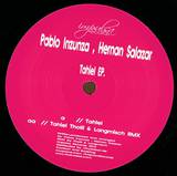Pablo Inzunza & Hernan Salazar - Tahiel Ep