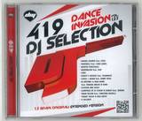 Dj Selection 419 - Dance Invasion Vol. 123