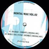 Va ( Bolumar , Mobile Soul System , Eddy Romero, David Delgado ) - Mental Wax Vol. 2