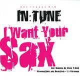 In:tune - I Want Your Sax