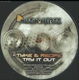 Tyke And Recipe - Try It Out