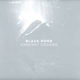 Black Pond - Deepest Chasms