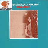 Annette Peacock & Paul Bley - Dual Unity