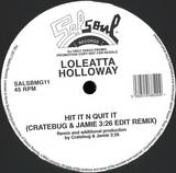 Loleatta Holloway - Hit It N Quit It ( Jamie 3:26 & Cratebug Edit)