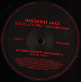 Basement Jaxx Feat. Lisa Kekaula, Butch - Good Luck (Butch Remixes)