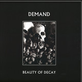 Demand - Beauty Of Decay