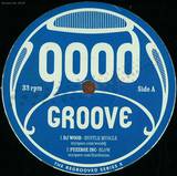 Goodgroove Records - The Regrooved Series 10