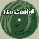Leif - Customer Services Ep