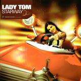 Lady Tom - Starway