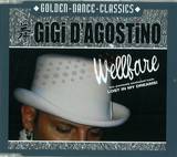 Gigi D'agostino - Wellfare