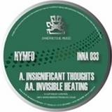 Nymfo - Insignificant Thoughts / Invis