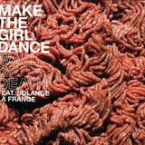 Make The Girl Dance - Wall Of Death
