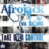 Afrojack Feat. Eva Simmons - Take Over Control