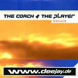 The Coach & The Player - Escuse