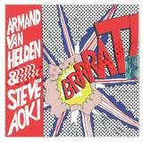 Armand Van Helden & Steve Aoki - Brrrat! *mcd*