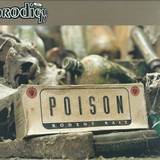 The Prodigy - Poison