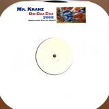 Mr. Kranz - Din Daa Daa 2008 (unrleased El