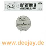 Kk Project - Don't You Want Me Remix