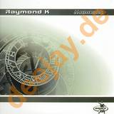 Raymond K - Moments