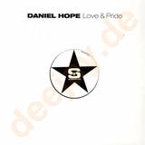 Daniel Hope - Love & Pride
