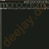 Yoji Biomehanika - Monochroma Remixes