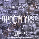 Autobots Vs. Screwface - Apocalypse/wavewhore