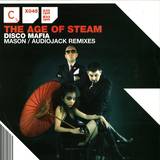 The Age Of Steam - Disco Mafia *remix*