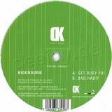 Bioground - Get Busy Yo !