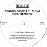Crowdpleaser & St. Plomb - 2006 Remixes #1