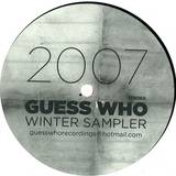 Guess Who - Winter Sampler 2007