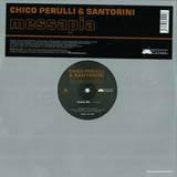 Chico Perulli & Santorini - Messapia