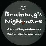 Brainbug - Nightmare 2007