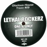 Lethal Rockerz - One & Only The Mixes 2008