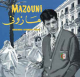 MAZOUNI - UN DANDY EN EXIL -  ALGERIE/FRANCE - 1969-1983