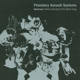 Planetary Assault Systems - Remixes