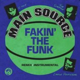 Main Source - "Fakin’ The Funk (Remix) / Fakin’ The Funk (Instrumental) " (Neon Green Vinyl)
