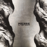 Macarie - All Those Things EP