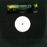Embrionyc - Seeing Is Not Believing Ep