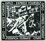 Diplo - Express Yourself Ep