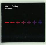 Marco Bailey - High Volume