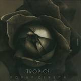 Tropics - Popup Cinema Ep ( Incl. Kelpe Remix )