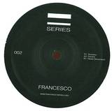 Francesco - Series 002 *vinyl Only*