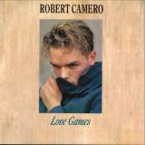 ROBERT CAMERO - LOVE GAMES / LET ME FALL IN LOVE