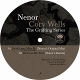Nenor & Cory Wells - The Grafting Series