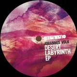 Johannes Volk - Desert Labyrinth Ep