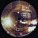 Dj T.a.g - Dirty Work E.p.