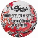 Junglefever, Stivs - Murdah Murdah / Dieyudie