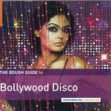Various - The Rough Guide To Bollywood Disco
